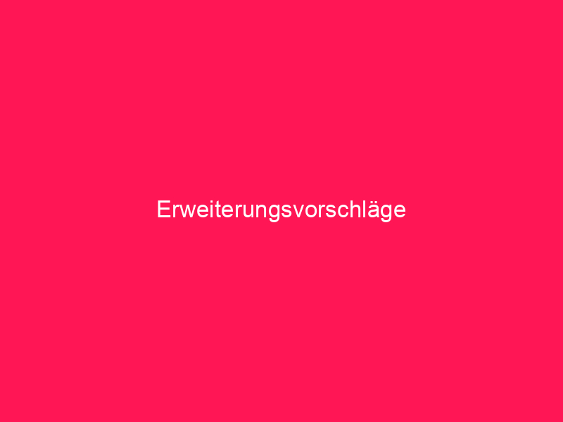 Erweiterungsvorschläge | conzept 16